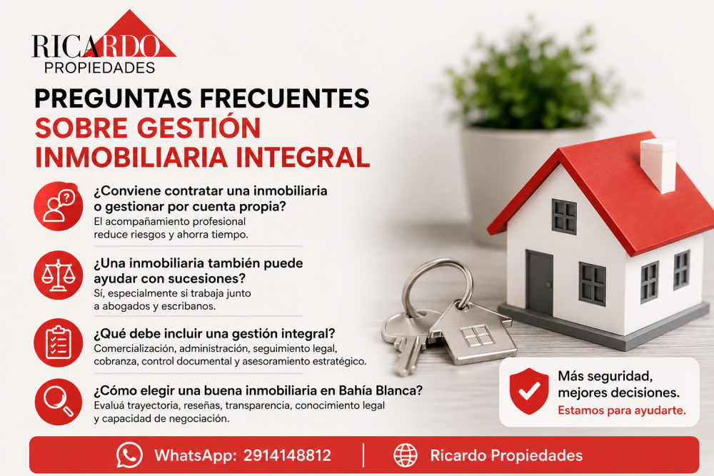 Preguntas frecuentes sobre gestión inmobiliaria integral en Bahía Blanca