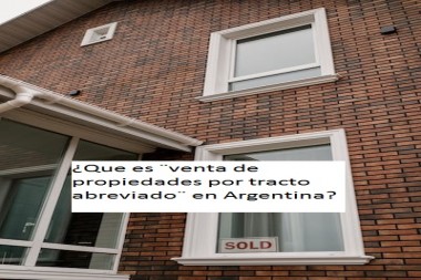  ¿Que es venta por tracto abreviado en Argentina?