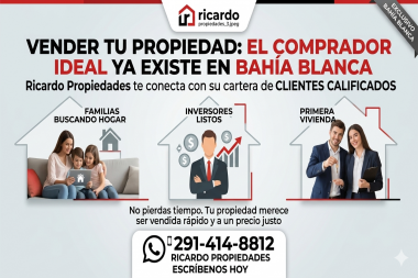 ¿Querés vender tu propiedad en Bahía Blanca? El secreto no es solo publicar, es llegar al comprador correcto